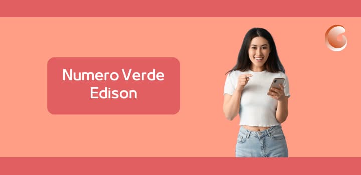 Edison Numero Verde: quali sono i contatti telefonici del fornitore?