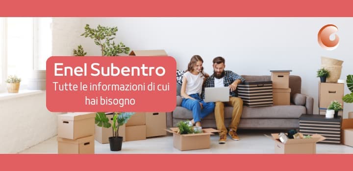 Enel Subentro: Quanto Costa, Tempistiche e Chi Chiamare