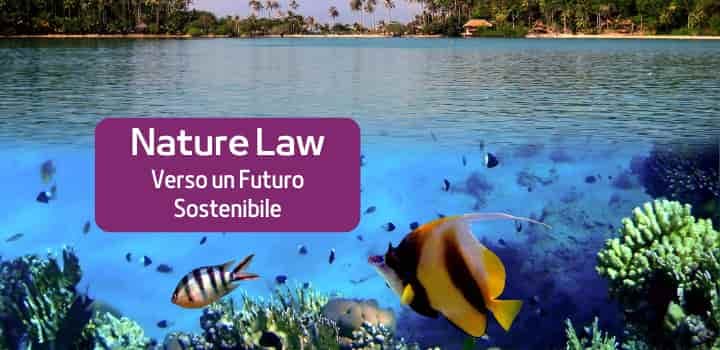 Il Futuro Verde dell'Europa: La Rivoluzione del Nature Law